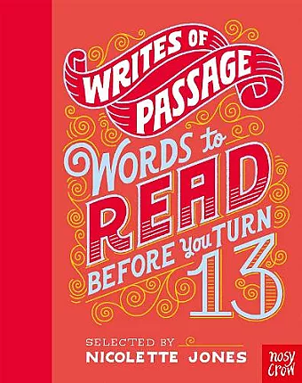 Writes of Passage: Words To Read Before You Turn 13 cover
