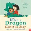 When a Dragon Comes to Stay cover