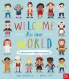Welcome to Our World: A Celebration of Children Everywhere! cover