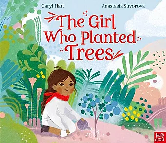 The Girl Who Planted Trees cover