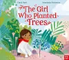 The Girl Who Planted Trees cover