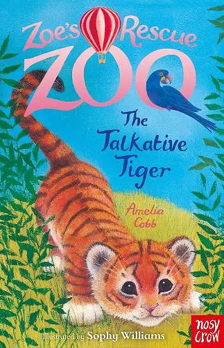 Zoe's Rescue Zoo: The Talkative Tiger cover