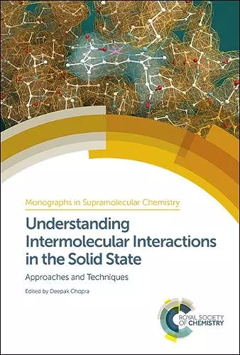 Understanding Intermolecular Interactions in the Solid State cover