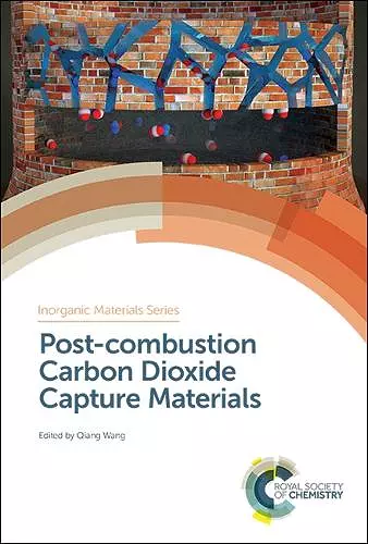 Post-combustion Carbon Dioxide Capture Materials cover