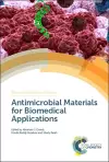 Antimicrobial Materials for Biomedical Applications cover