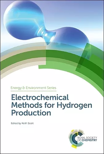 Electrochemical Methods for Hydrogen Production cover