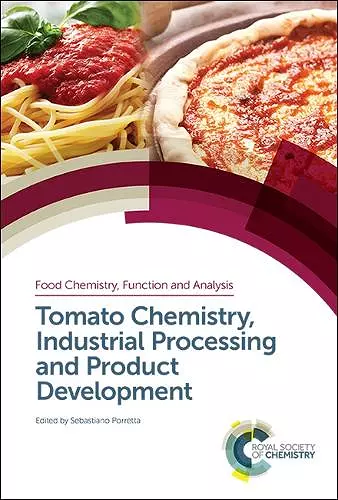 Tomato Chemistry, Industrial Processing and Product Development cover