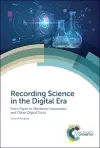 Recording Science in the Digital Era cover