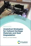 Analytical Strategies for Cultural Heritage Materials and their Degradation cover