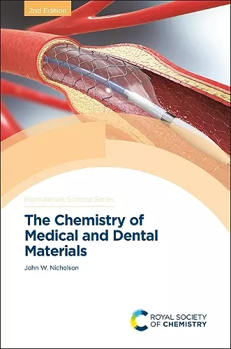 Chemistry of Medical and Dental Materials cover