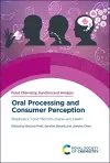 Oral Processing and Consumer Perception cover