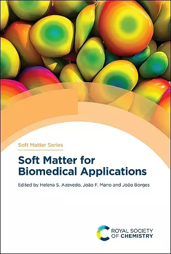 Soft Matter for Biomedical Applications cover