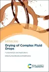 Drying of Complex Fluid Drops cover