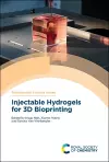 Injectable Hydrogels for 3D Bioprinting cover