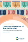 Computer Simulation of Porous Materials cover