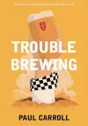 Trouble Brewing cover