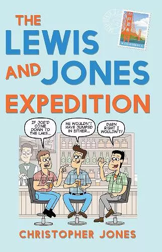 The Lewis and Jones Expedition cover