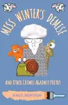 Miss Winter's Demise and Other Crimes Against Poetry cover
