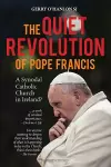 The Quiet Revolution of Pope Francis cover