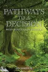 Pathways to a Decision cover