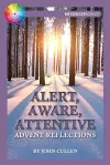 Alert, Aware, Attentive cover