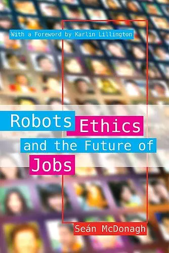 Robots, Ethics and the Future of Jobs cover