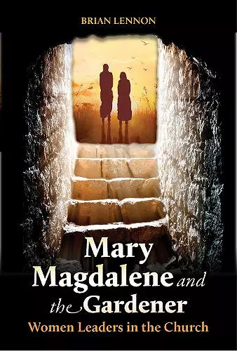 Mary Magdalene and the Gardener cover