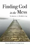 Finding God in the Mess cover