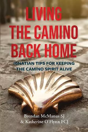 Living the Camino Back Home cover