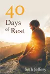 40 Days of Rest cover