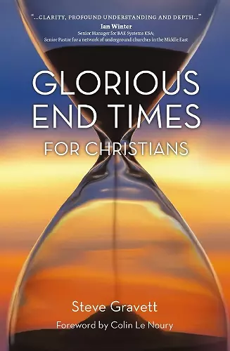 Glorious End Times for Christians cover