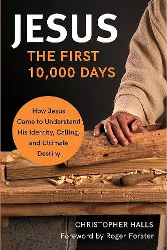 Jesus: The First 10,000 Days cover