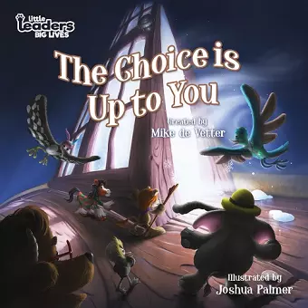 The Choice Is Up To You cover