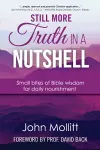 Still More Truth in a Nutshell cover