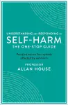 Understanding and Responding to Self-Harm cover