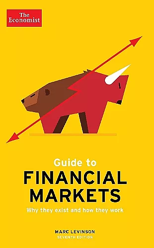 The Economist Guide To Financial Markets 7th Edition cover