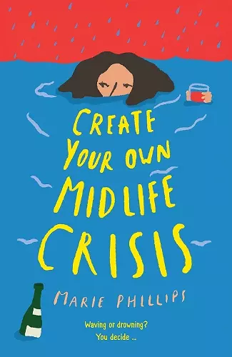 Create Your Own Midlife Crisis cover