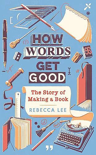 How Words Get Good cover