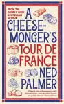 A Cheesemonger’s Tour de France cover