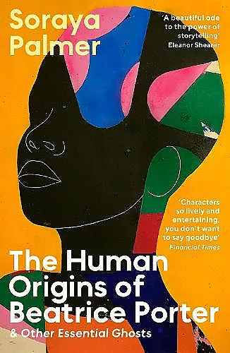 The Human Origins of Beatrice Porter and Other Essential Ghosts cover