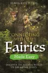 Connecting with the Fairies Made Easy cover