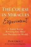 The Course in Miracles Experiment cover