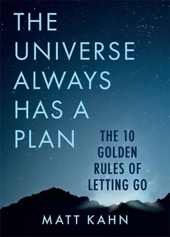 The Universe Always Has a Plan cover