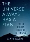 The Universe Always Has a Plan cover