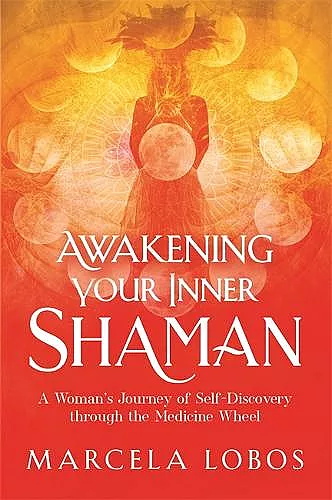 Awakening Your Inner Shaman cover