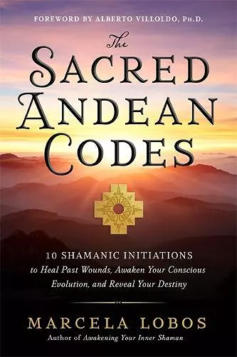 The Sacred Andean Codes cover