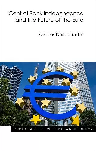 Central Bank Independence and the Future of the Euro cover