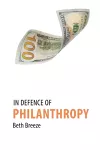 In Defence of Philanthropy cover