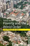 Poverty and the World Order cover