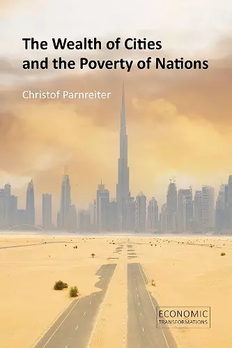 The Wealth of Cities and the Poverty of Nations cover
